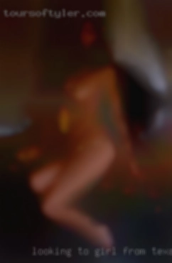 Looking girl from Texas to chat, message, then meet up.